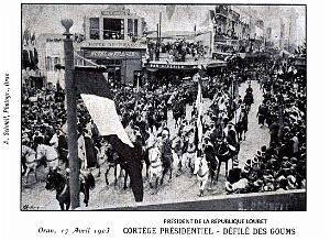 Oran - Cortege du President Loubet - Defile des Goums - 1903